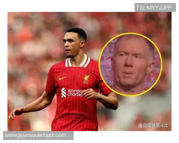 斯科尔斯直言利物浦防守乏力难以争冠呼吁球队重拾斗志